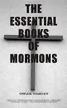 The Essential Books of Mormons - Complete Collection synopsis, comments
