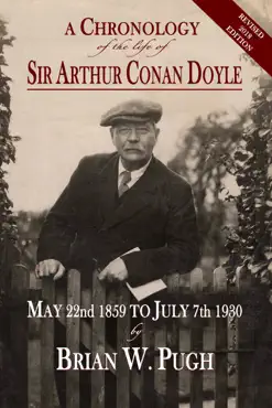 a chronology of the life of sir arthur conan doyle book cover image