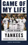 Game of My Life New York Yankees synopsis, comments