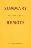 Summary of Jason Fried’s Remote by Milkyway Media sinopsis y comentarios
