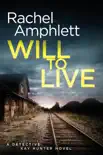 Will to Live synopsis, comments
