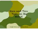 Rico and Tico Take on The World reviews