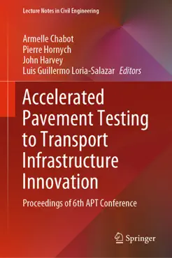 accelerated pavement testing to transport infrastructure innovation book cover image