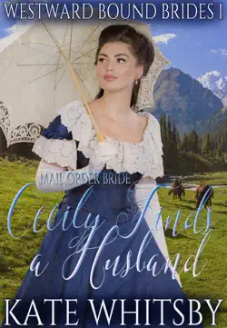 mail order bride - cecily finds a husband book cover image