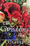 The Wedding, Etc... synopsis, comments