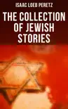 The Collection of Jewish Stories synopsis, comments