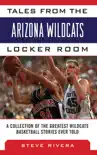 Tales from the Arizona Wildcats Locker Room sinopsis y comentarios
