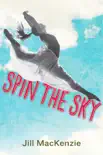 Spin the Sky synopsis, comments
