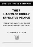 Summary: The 7 Habits of Highly Effective People by Stephen R. Covey sinopsis y comentarios