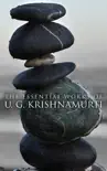 The Essential Works of U. G. Krishnamurti synopsis, comments