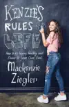 Kenzie's Rules for Life sinopsis y comentarios