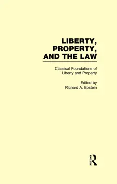 classical foundations of liberty and property book cover image