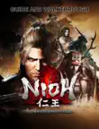 NiOh Guide and Walkthrough synopsis, comments