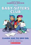 Claudia and the New Girl: A Graphic Novel (The Baby-Sitters Club #9) sinopsis y comentarios