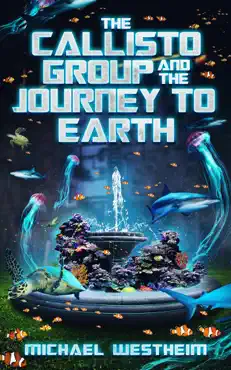 the callisto group and the journey to earth imagen de la portada del libro