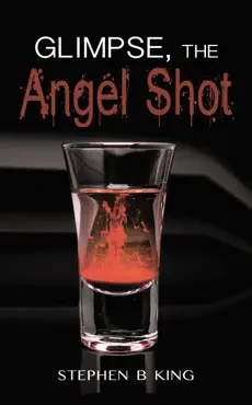 glimpse, the angel shot book cover image