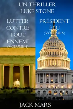 une offre groupée thriller luke stone : lutter contre tout ennemi (volume 4) et président Élu (volume 5) book cover image
