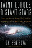 Faint Echoes, Distant Stars synopsis, comments