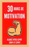 30 Jours de Motivation sinopsis y comentarios