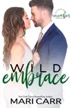 Wild Embrace synopsis, comments
