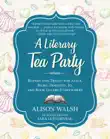 A Literary Tea Party synopsis, comments