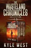 The Wasteland Chronicles Collection e-book