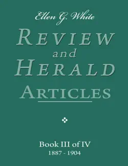 ellen g. white review and herald articles - book iii of iv book cover image