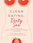 Clean Eating, Dirty Sex synopsis, comments