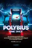 POLYBIUS - GAME OVER synopsis, comments