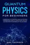 Quantum Physics for Beginners synopsis, comments