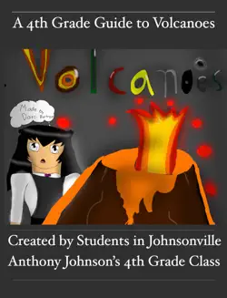 a 4th grade guide to volcanoes book cover image