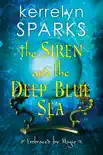 The Siren and the Deep Blue Sea synopsis, comments