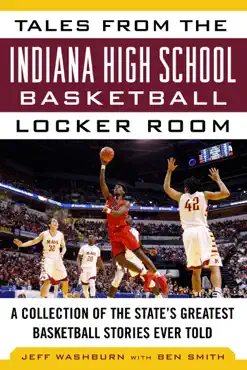 tales from the indiana high school basketball locker room book cover image