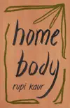 Home Body book summary, reviews and download