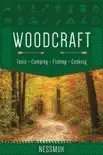 Woodcraft sinopsis y comentarios