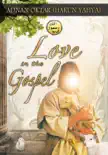Love In The Gospel synopsis, comments