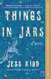 Things in Jars synopsis, comments