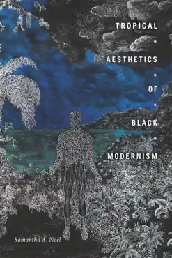 tropical aesthetics of black modernism book cover image