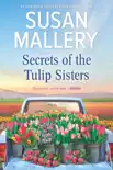 Secrets of the Tulip Sisters synopsis, comments