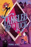 Tangled Up in Luck synopsis, comments