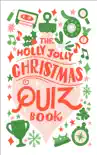The Holly Jolly Christmas Quiz Book synopsis, comments