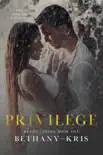 Privilege synopsis, comments