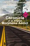 Chronicle of an English Morpheme Addict synopsis, comments
