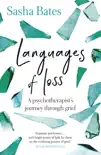 Languages of Loss synopsis, comments