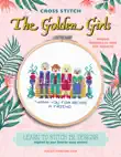 Cross Stitch The Golden Girls synopsis, comments