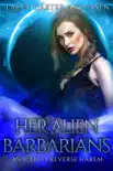 Her Alien Barbarians synopsis, comments