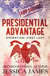 Presidential Advantage synopsis, comments