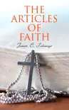 The Articles of Faith synopsis, comments