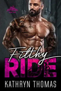 filthy ride - book two book cover image