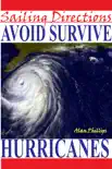 Sailing Directions Avoid and Survive Hurricanes synopsis, comments